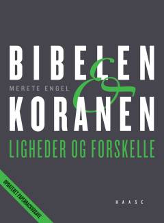 Bibelen & koranen : ligheder og forskelle