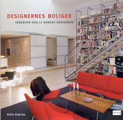 Designernes boliger : indenfor hos 11 danske designere
