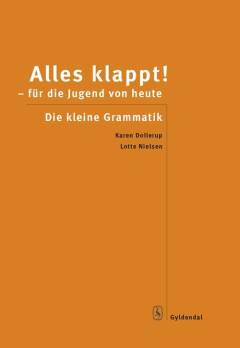 Alles klappt! im neuen Jahrtausend -- Die kleine Grammatik