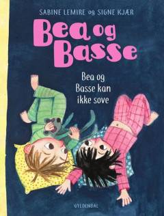 Bea og Basse - Bea og Basse kan ikke sove
