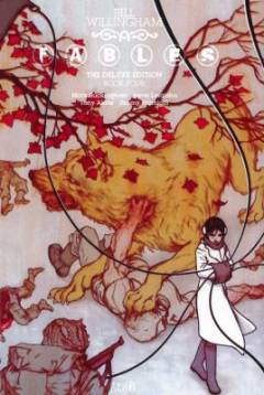 Fables : the deluxe edition. Book 4