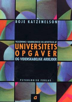 Vejledning i udarbejdelse og affattelse af universitetsopgaver og videnskabelige arbejder