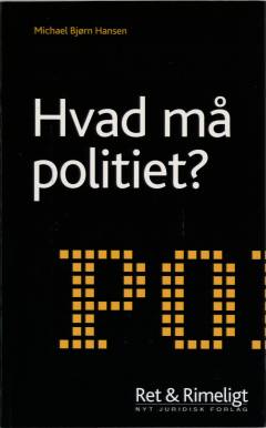Hvad må politiet?