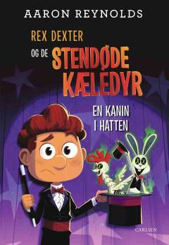 Rex Dexter og de stendøde kæledyr - en kanin i hatten