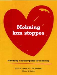 Mobning kan stoppes : håndbog i bekæmpelse af mobning