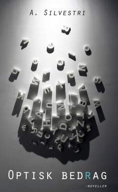 Optisk bedrag : noveller