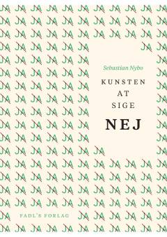 Kunsten at sige nej