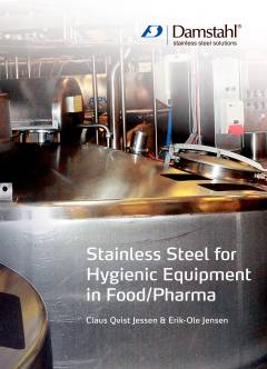 Stainless steel for hygienic equipment in food/pharma