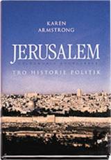 Jerusalem : tro, historie, politik