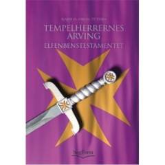 Tempelherrernes arving. Bind 2 : Elfenbenstestamentet
