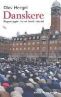 Danskere : reportager fra en nation i skred