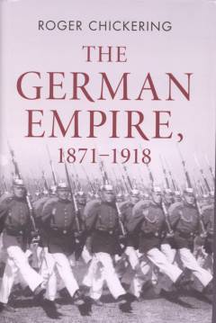 The German empire, 1871-1918