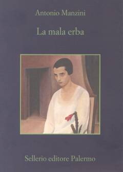 La mala erba