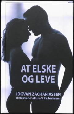 At elske og leve