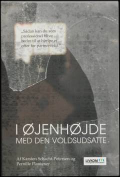 I øjenhøjde med den voldsudsatte