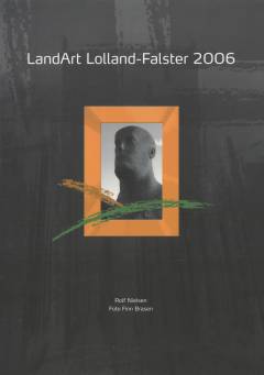 Landart-Lolland-Falster 2006 : et regionalt kunstprojekt