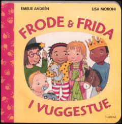 Frode & Frida i vuggestue
