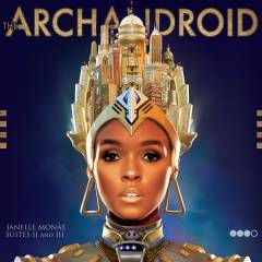 The archandroid : suites II and III