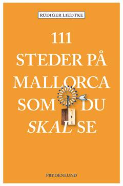 111 steder på Mallorca som du skal se