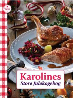 Karolines store julekogebog