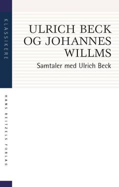 Samtaler med Ulrich Beck : frihed eller kapitalisme