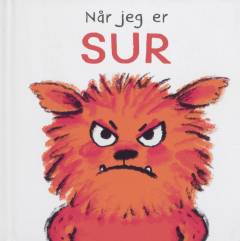 Når jeg er sur