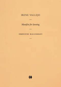 Manifest for læsning : omhuens kalligrafi