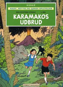 Den hemmelige stråle. 2. del : Karamakos udbrud