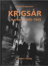 Krigsår - Aarhus 1940-1945