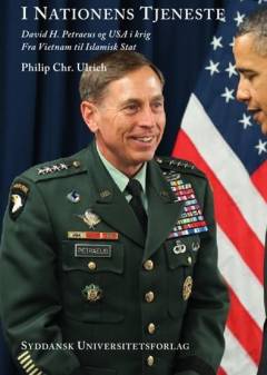 I nationens tjeneste : David H. Petraeus og USA i krig : fra Vietnam til Islamisk Stat