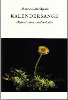 Kalendersange - månedssalmer med melodier