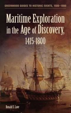 Maritime exploration in the age of discovery, 1415-1800