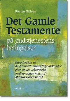 Det Gamle Testamente på gudstjenestens betingelser. Bind 2 : Introduktion til de gammeltestamentlige læsninger efter anden tekstrække