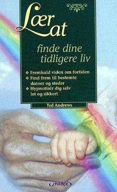 Lær at finde dine tidligere liv