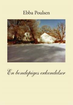 En bondepiges erkendelser