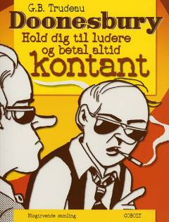 Doonesbury. 29. samling : Hold dig til ludere og betal altid kontant