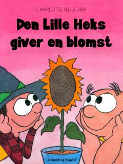 Den lille heks giver en blomst