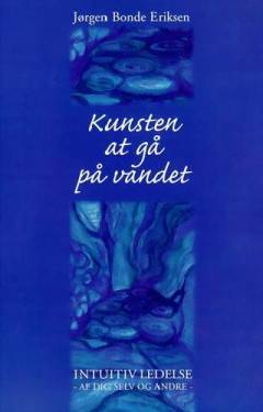 Kunsten at gå på vandet