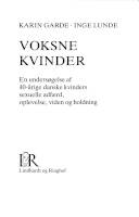 Voksne kvinder : en undersøgelse af 40-årige danske kvinders sexuelle adfærd, oplevelse, viden og holdning