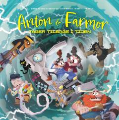 Anton & farmor tager tilbage i tiden