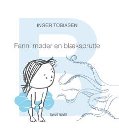 Fanni møder en blæksprutte : b
