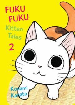 Fukufuku : kitten tales. Volume 2