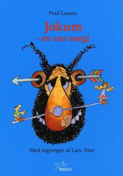 Jokum - en sær snegl 1: Jokum - en sær snegl 2 : en pegefingerbog især for små og store børn og dem midt imellem