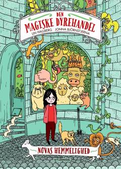 Den magiske dyrehandel - Novas hemmelighed