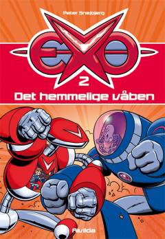 Exo. Bind 2 : Det hemmelige våben