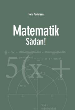 Matematik : sådan!