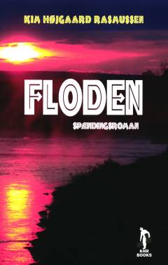 Floden : spændingsroman