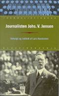 Journalisten Johs. V. Jensen. Udvalgt og indledt af Lars Handesten