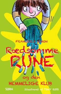 Rædsomme Rune og den hemmelige klub