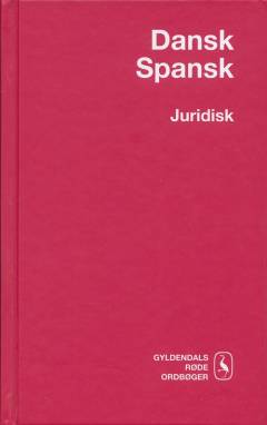 Dansk spansk juridisk ordbog